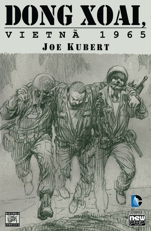 Dong Xoai – Vietnã 1965, de Joe Kubert