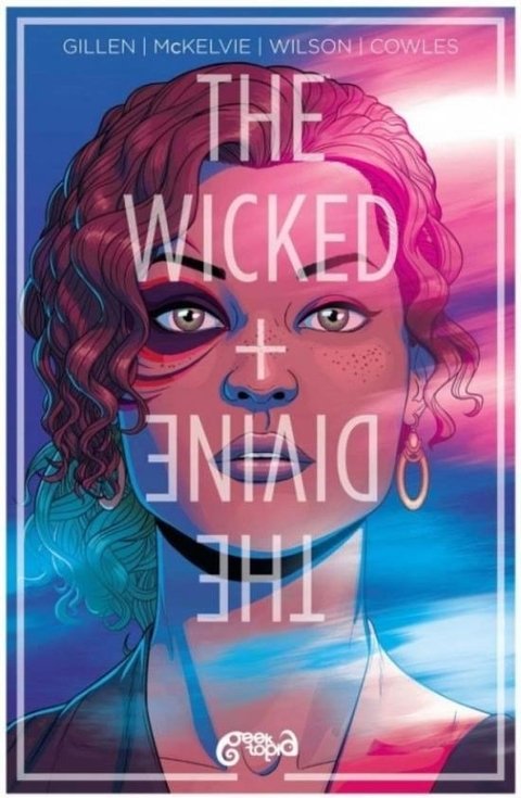 The Wicked + The Divine, de Kieron Gillen e Jamie McKelvie