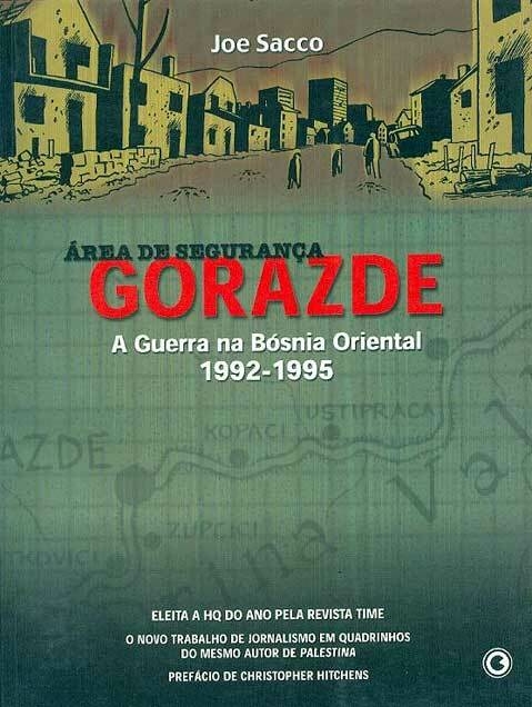 Área de Segurança Gorazde - A guerra na Bósnia, de Joe Sacco