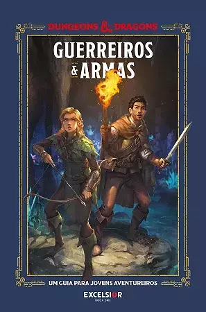 Dungeons & Dragons: Guerreiros e Armas