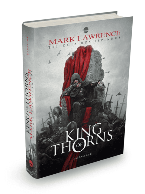 King of Thorns - Trilogia dos Espinhos vol 2, de Mark Lawrence