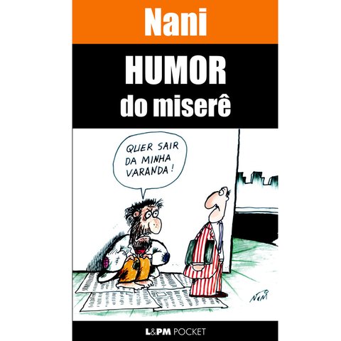 Humor do miserê, de Nani