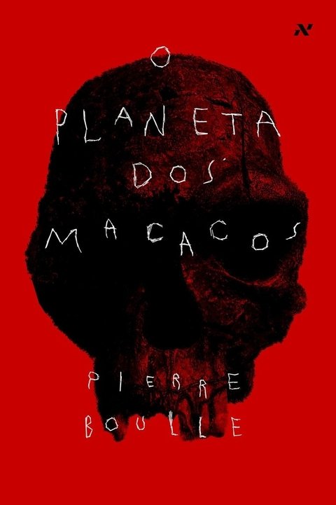 O planeta dos macacos, de Pierre Boulle