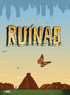 Ruínas, de Peter Kuper