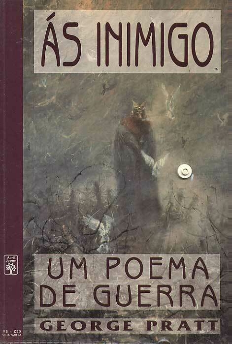 Ás inimigo - Um poema de Guerra, de George Pratt