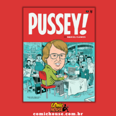 Pussey!, de Daniel Clowes