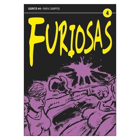 Furiosas, de Rafa Campos - Coleção Ugrito vol 4