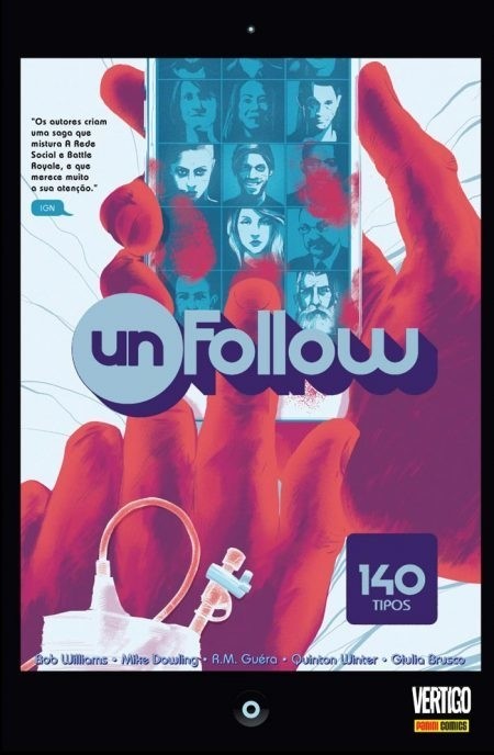 Unfollow – 140 Tipos, de Rob Williams e Mike Dowling