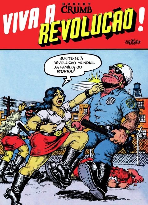 Viva a Revolução, de Robert Crumb