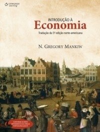 INTRODUÇÃO À ECONOMIA - N. Gregory Mankiw