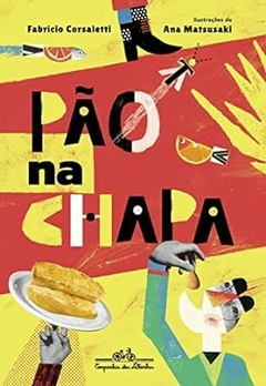 PÃO NA CHAPA - Fabrício Corsaletti