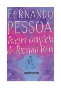 POESIA COMPLETA DE RICARDO REIS - Fernando Pessoa