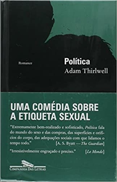 Política - Adam Thirlwell
