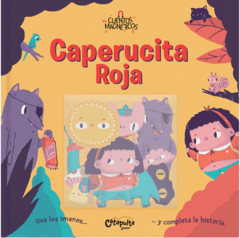 Cuentos Magnéticos - Caperucita Roja