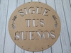 Sigue tus sueños 30 cm