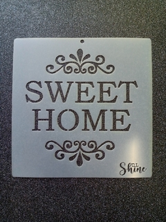 Sténcil Sweet Home 15 x 15