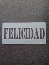 Sténcil Felicidad 20 x 10 cm