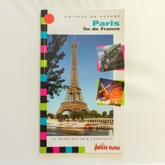 GUIA DE PARIS - ILE DE FRANCE