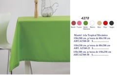 MANTEL ANTIMANCHA - TELA TROPICAL - 150X250CM (A2760-26)