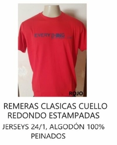 REMERA CUELLO REDONDO 100% ALGODON JERSEY 24/1 COLOR CON ESTAMPADO EVERITHING (I8001-XXL-ROJO)