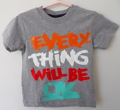 REMERA DE CHICOS 100% ALGODON PEINADO ESTAMAPADA TALLE 12 Every will be (I6012-T12-GRIS)