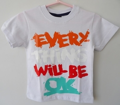 REMERA DE CHICOS 100% ALGODON PEINADO ESTAMAPADA TALLE 4 Every will be (I6012-T8-BLANCO)