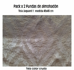 PACK X 2 FUNDA ALMOHADON EN TELA JAQUARD MEDIDA 45X45 CM (A2879-30)