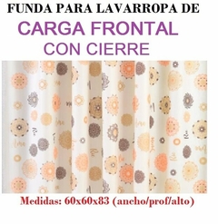 FUNDA PARA LAVARROPAS CON CIERRE -CARGA FRONTAL MEDIDA 60X60 CM Y 83 CM ALTO (ART451) (A1976-2) - tienda online