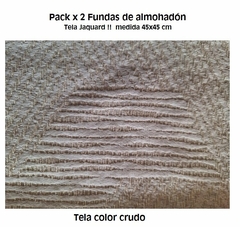 PACK X 2 FUNDA ALMOHADON EN TELA JAQUARD MEDIDA 45X45 CM (A2879-31)