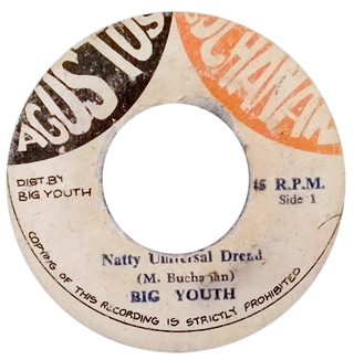 7" Big Youth - Natty Universal Dread/Rhythm (Original Press) [G+]