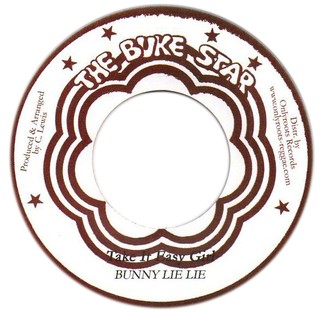 7" Bunny Lie Lie - Take It Easy Girl/Version [NM]