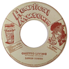 7" Daweh Congo - Ghetto Living/Universal Dub Tribulation [NM]