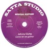 7" Johnny Clarke - Come Let We Gather/Dub We Gather [NM]