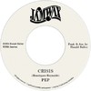 7" Pep - Crisis/Version [NM]