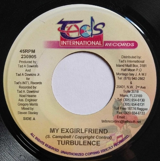 7" Turbulence - My Ex Girlfriend/Version [NM]