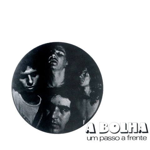 LP A Bolha - Um Passo A Frente [NM]