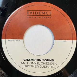 7" Anthony B, Brother Culture & Chezidek - Champion Sound/Sound Killer Riddim [NM]