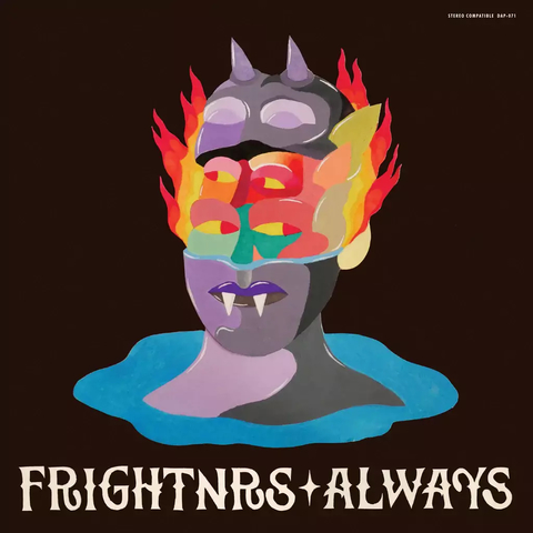 LP Frightnrs - Always [M]
