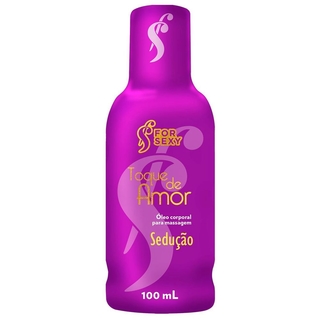 Óleo para Massagem Perfumado TOQUE DE AMOR - SEDUÇÃO - 100ml FOR SEXY