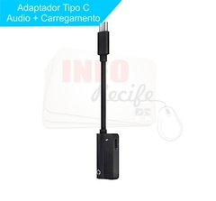 Adaptador Tipo C + P2 3.5mm + Carregamento - Info Recife PE