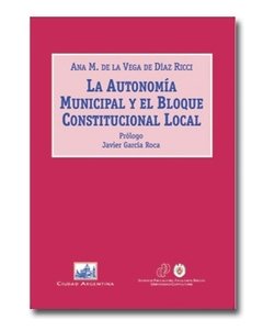 La autonomía municipal y el bloque constitucional local