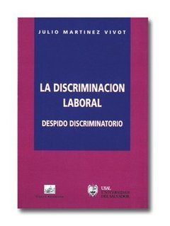 La discriminación laboral
