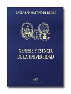 Génesis y esencia de la Universidad