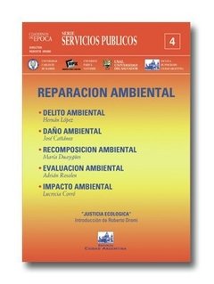 Cuaderno de EPOCA Servicios Públicos 4: Reparación ambiental