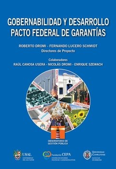 Gobernabilidad y Desarrollo. Pacto Federal de Garantías