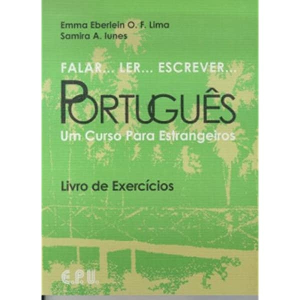 Falar...Ler...Escrever...Português