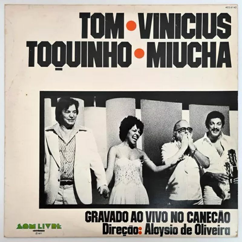 LP Tom Vinicius Toquinho Miucha - 1977