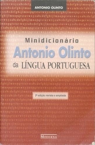 Minidicionário Antonio Olinto da Língua Portuguesa