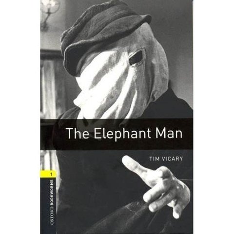 The elephant man