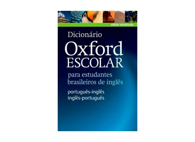Dicionário Oxford escolar p est bras de ingles port-ing-port
